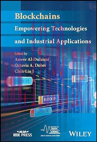 [FOX-Ebook]Blockchains: Empowering Technologies and Industrial Applications