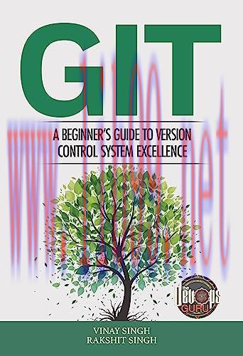 [FOX-Ebook]GIT: A Beginner's Guide to Version Control System Excellence