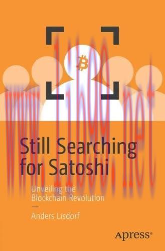 [FOX-Ebook]Still Searching for Satoshi: Unveiling the Blockchain Revolution