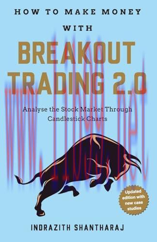 [FOX-Ebook]How To Make Money With Breakout Trading 2.0: Analyse The Stock Market Through Candlestick Charts