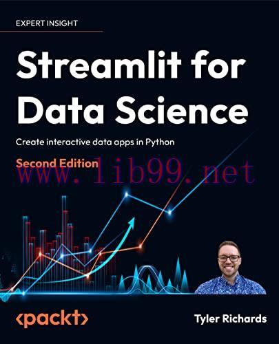[FOX-Ebook]Streamlit for Data Science: Create interactive data apps in Python