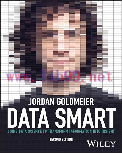 [FOX-Ebook]Data Smart: Using Data Science to Transform Information into Insight, 2nd Edition