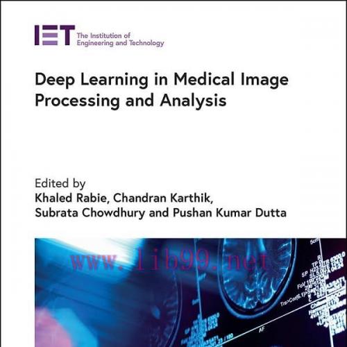 [FOX-Ebook]Deep Learning in Medical Image Processing and Analysis