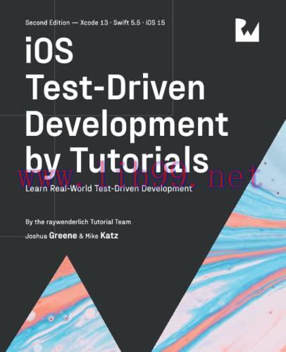 [FOX-Ebook]iOS Test-Driven Development, 2nd Edition: Learn Real-World Test-Driven Development