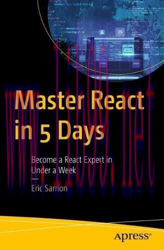 [FOX-Ebook]Master React in 5 Days: Become a React Expert in Under a Week