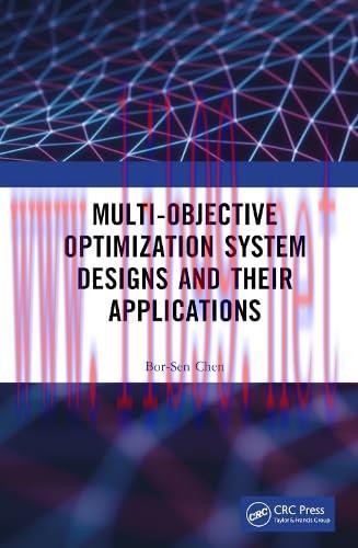 [FOX-Ebook]Multi-Objective Optimization System Designs and Their Applications