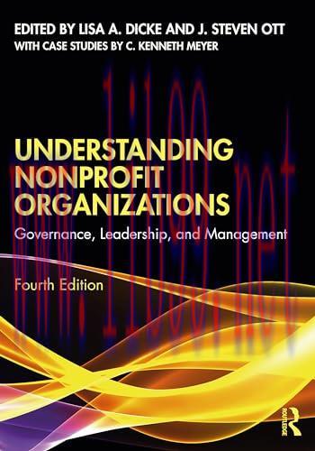 [FOX-Ebook]Understanding Nonprofit Organizations: Governance, Leadership, and Management