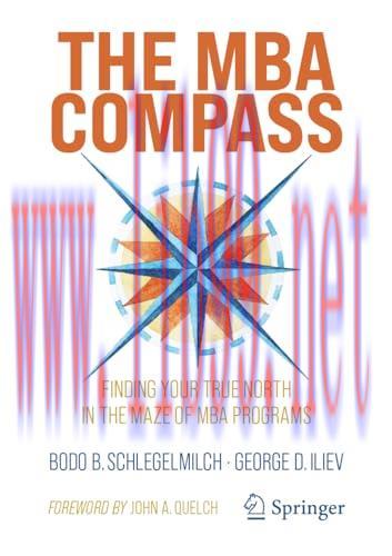 [FOX-Ebook]The Mba Compass: Finding Your True North in the Maze of MBA Programs, 2nd Edition