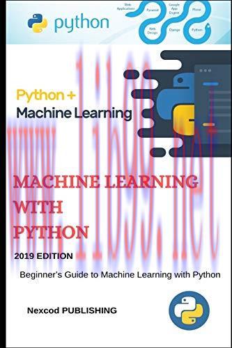 [FOX-Ebook]Machine Learning Python: Beginner’s Guide to Machine Learning with Python. introduction to Machine Learning using python