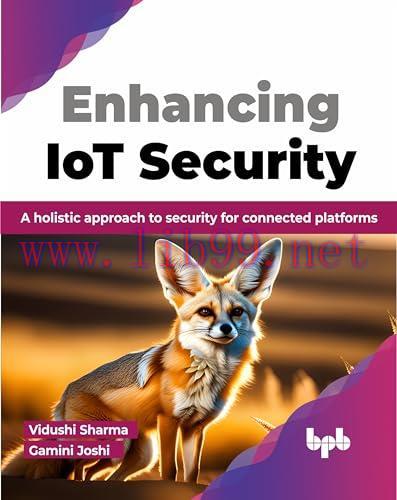 [FOX-Ebook]Enhancing IoT Security: A holistic approach to security for connected platforms