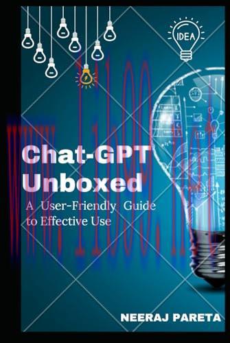[FOX-Ebook]ChatGPT Unboxed: A User-Friendly Guide to Effective Use