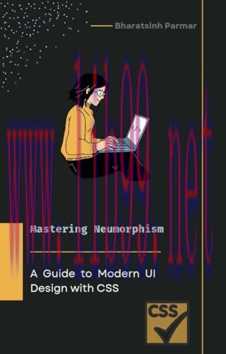 [FOX-Ebook]Mastering Neumorphism: A Guide to Modern UI Design with CSS