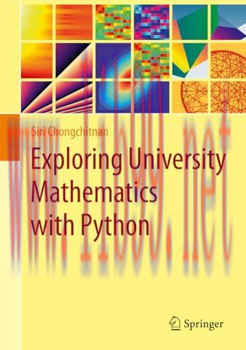 [FOX-Ebook]Exploring University Mathematics with Python, 2nd Edition