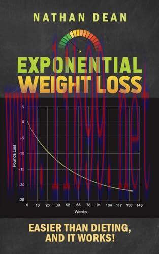 [FOX-Ebook]Exponential Weight Loss: Easier than Dieting, and It Works!