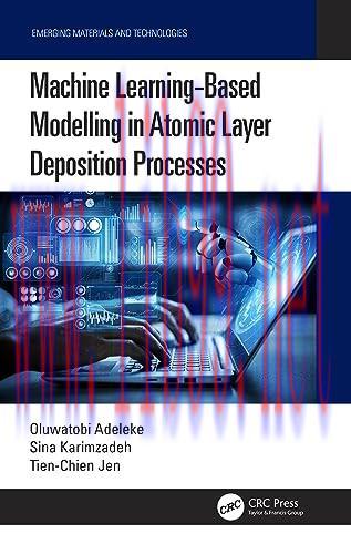 [FOX-Ebook]Machine Learning-Based Modelling in Atomic Layer Deposition Processes