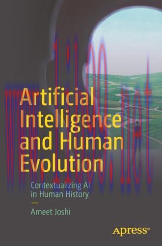 [FOX-Ebook]Artificial Intelligence and Human Evolution: Contextualizing AI in Human History