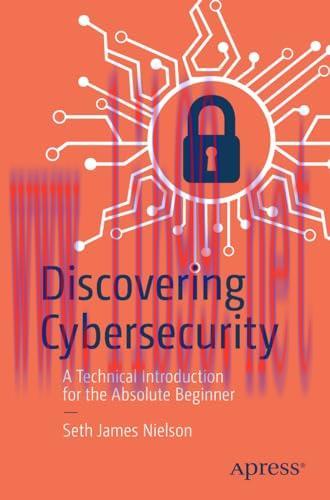 [FOX-Ebook]Discovering Cybersecurity: A Technical Introduction for the Absolute Beginner