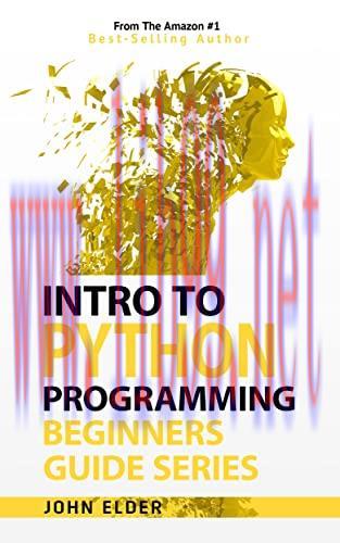 [FOX-Ebook]Intro To Python Programming: Beginners Guide Series