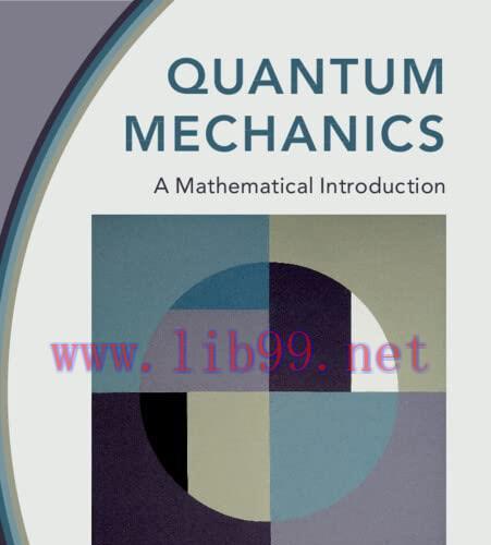 [FOX-Ebook]Quantum Mechanics: A Mathematical Introduction