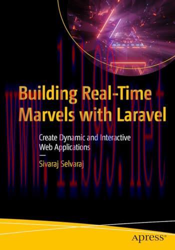 [FOX-Ebook]Building Real-Time Marvels with Laravel: Create Dynamic and Interactive Web Applications