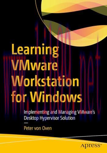 [FOX-Ebook]Learning Vmware Workstation for Windows: Implementing and Managing Vmware's Desktop Hypervisor Solution