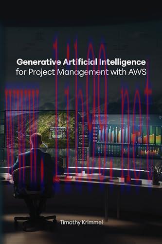 [FOX-Ebook]Generative Artificial Intelligence for Project Management with AWS