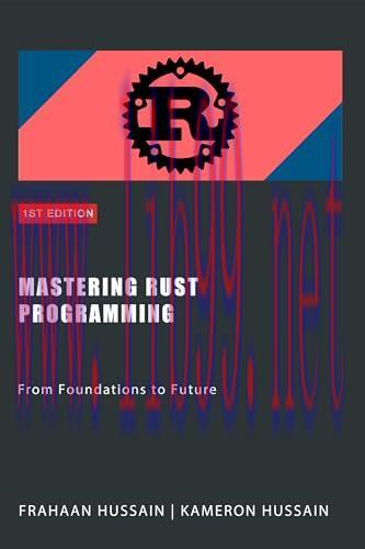 [FOX-Ebook]Mastering Rust Programming: From_ Foundations to Future