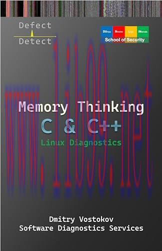 [FOX-Ebook]Memory Thinking for C & C++ Linux Diagnostics: Slides with Descriptions Only