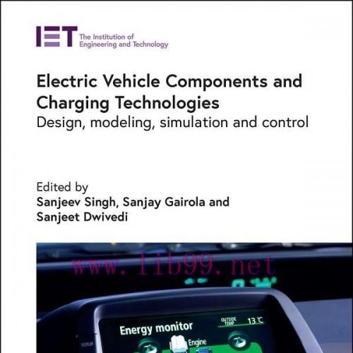 [FOX-Ebook]Electric Vehicle Components and Charging Technologies: Design, modeling, simulation and control