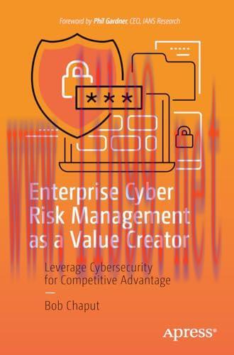 [FOX-Ebook]Enterprise Cyber Risk Management as a Value Creator: Leverage Cybersecurity for Competitive Advantage
