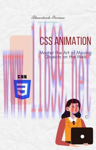 [FOX-Ebook]CSS Animation: Master the Art of Moving Objects on the Web