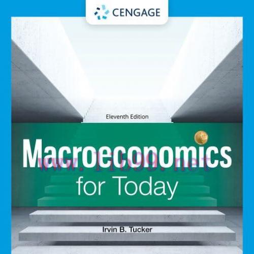 [FOX-Ebook]Macroeconomics for Today, 11th Edition