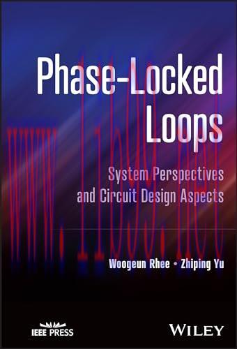 [FOX-Ebook]Phase-Locked Loops: System Perspectives and Circuit Design Aspects