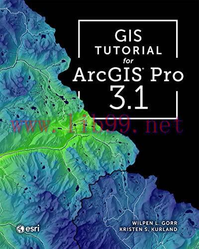 [FOX-Ebook]GIS Tutorial for ArcGIS Pro 3.1