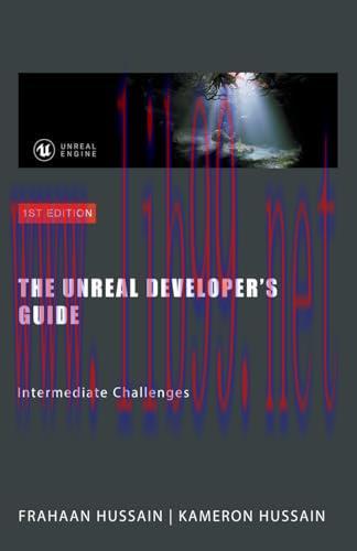 [FOX-Ebook]The Unreal Developer's Guide: Intermediate Challenges