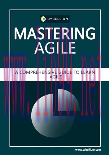 [FOX-Ebook]Mastering Agile: A Comprehensive Guide to Learn Agile