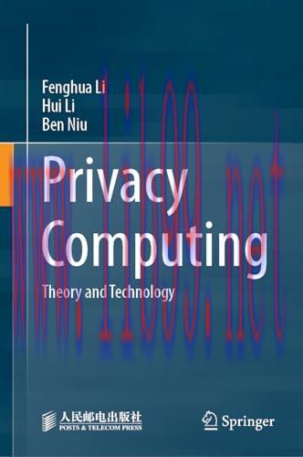 [FOX-Ebook]Privacy Computing: Theory and Technology, 2nd Edition