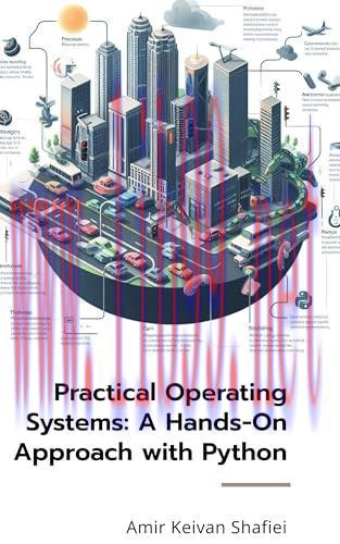 [FOX-Ebook]Practical Operating Systems: A Hands-On Approach with Python