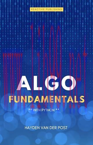 [FOX-Ebook]Algo Fundamentals: With Python: A Comprehensive Guide for 2024