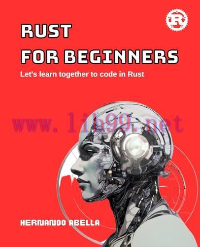 [FOX-Ebook]Rust for Beginners: Let's Learn together to code in Rust
