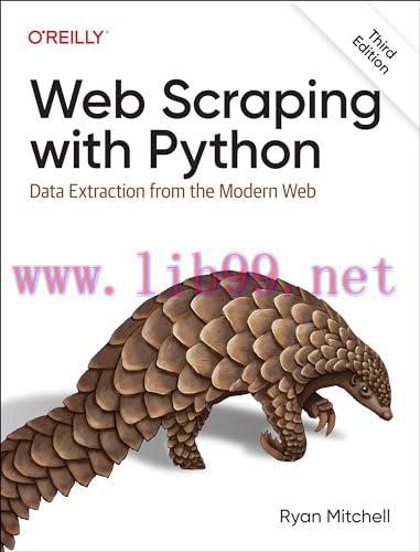 [FOX-Ebook]Web Scraping With Python, 3rd Edition: Data Extraction from_ the Modern Web
