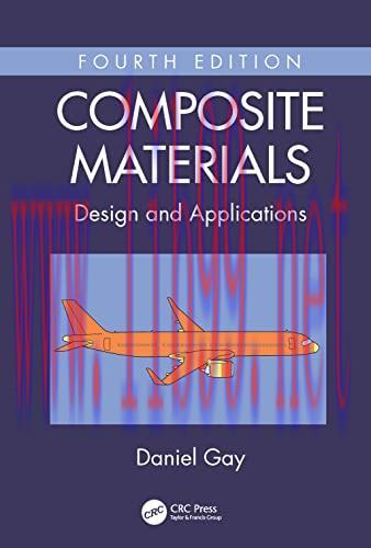 [FOX-Ebook]Composite Materials: Design and Applications, 4th Edition