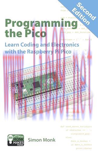 [FOX-Ebook]Programming the Pico: Learn Coding and Electronics with the Raspberry Pi Pico