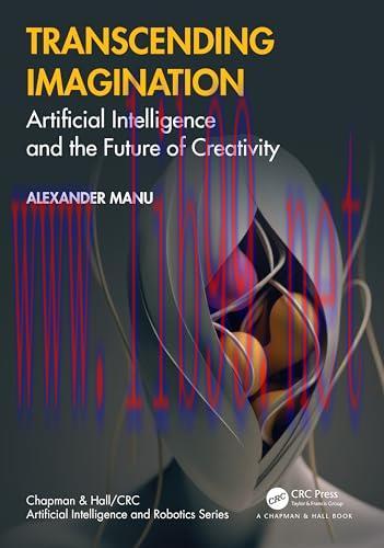 [FOX-Ebook]Transcending Imagination: Artificial Intelligence and the Future of Creativity