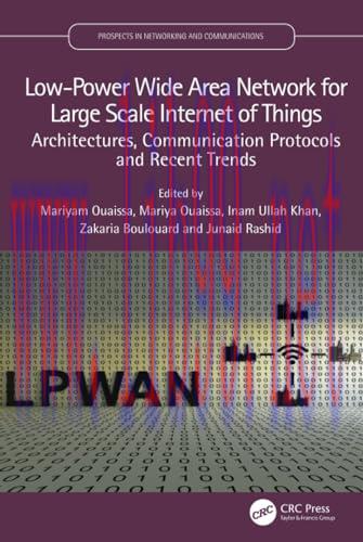 [FOX-Ebook]Low-Power Wide Area Network for Large Scale Internet of Things: Architectures, Communication Protocols and Recent Trends