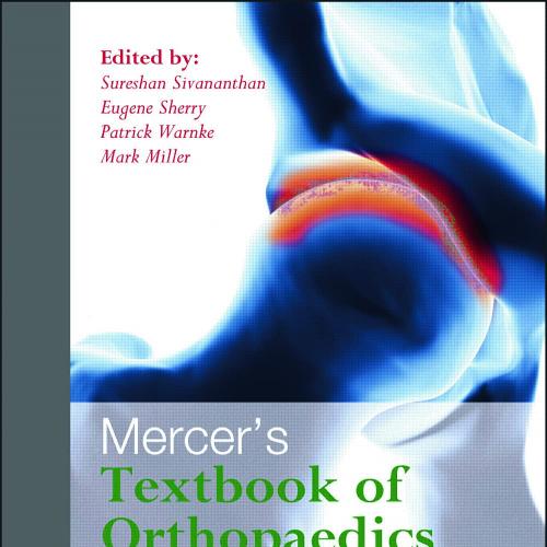 Mercer’s Textbook of Orthopaedics and Trauma Tenth edition 10th Edition