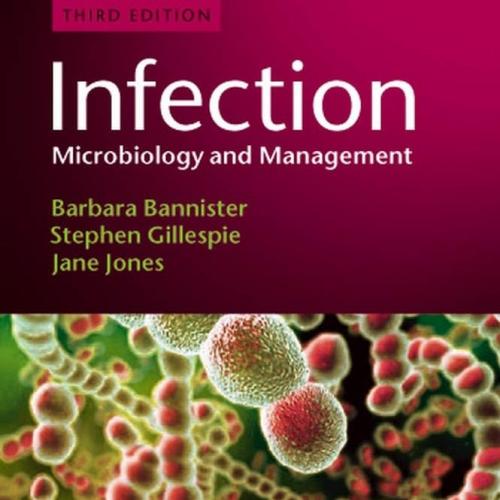 Infection Microbiology and Management 3rd Edition