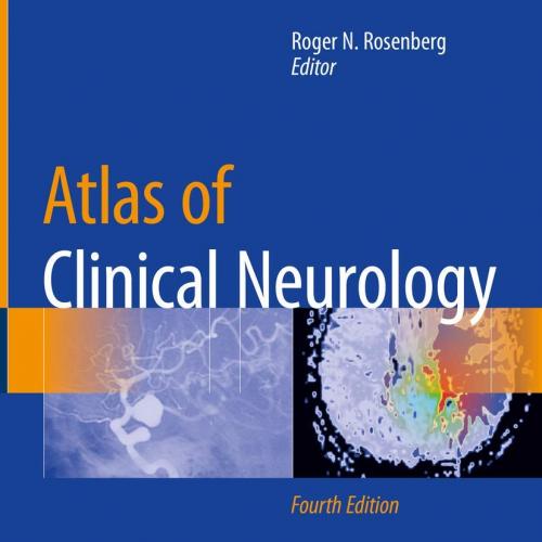 Atlas of Clinical Neurology 4th ed. 2019 Edition