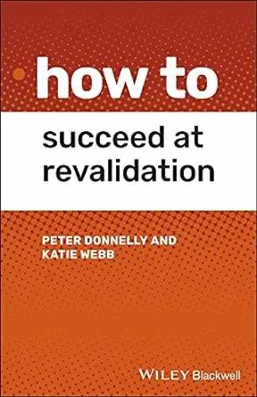 [AME]How to Succeed at Revalidation (EPUB) 