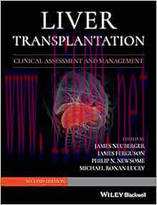 [AME]Liver Transplantation: Clinical Assessment and Management, 2nd Edition (EPUB) 